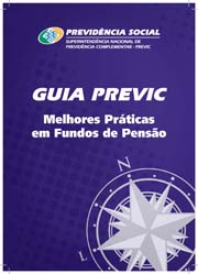 Guia PREVIC - Melhores Práticas em Fundos de Pensão